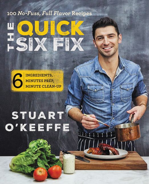 The Quick Six Fix cookbook by Stuart O’Keeffe